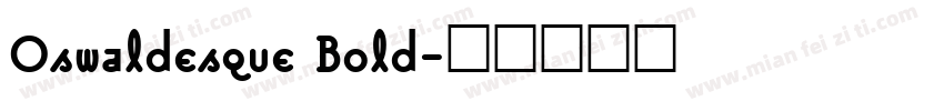 Oswaldesque Bold字体转换